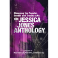 Diverging the Popular, Gender and Trauma Aka the Jessica Jones Anthology - Paperback