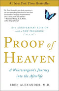 Proof of Heaven: A Neurosurgeon's Journey Into the Afterlife - Paperback