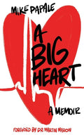 A Big Heart - Paperback