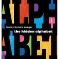The Hidden Alphabet - Hardcover