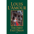 The First Fast Draw - Paperback