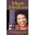 Music as Medicine: Deforia Lane's Life of Music, Healing, and Faith - Paperback