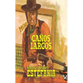 Cas Largos (Colecci Oeste) - Paperback