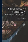 A Text Book of Veterinary Ophthalmology - Paperback