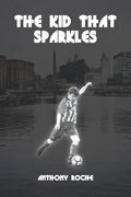 The Kid That Sparkles - Paperback