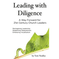 Leading with Diligence - Paperback