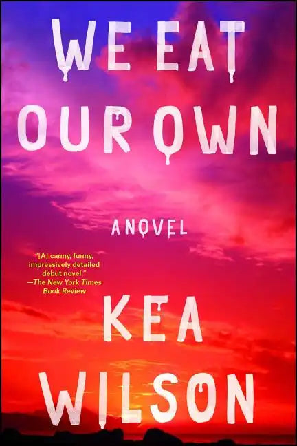 We Eat Our Own - Paperback