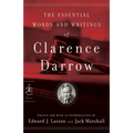 The Essential Words and Writings of Clarence Darrow - Paperback