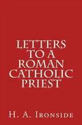 Letters to a Roman Catholic Priest - Paperback