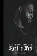 Something for the Real to Feel - Paperback