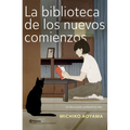 La Biblioteca de Los Nuevos Comienzos / The Library of New Beginnings - Paperback