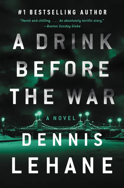 A Drink Before the War: The First Kenzie and Gennaro Novel - Paperback
