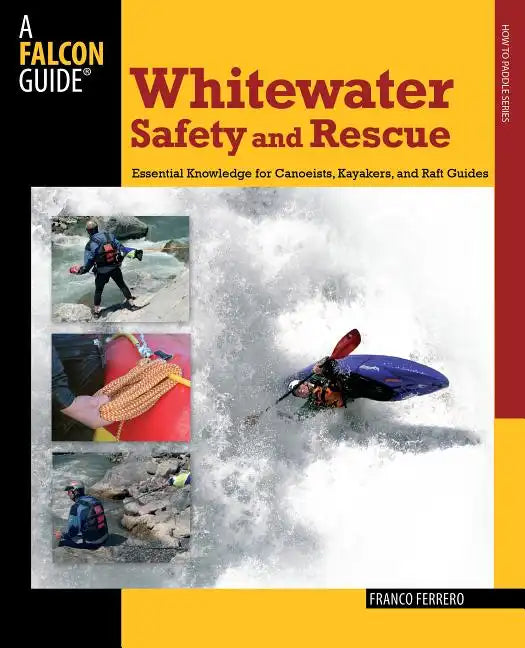Whitewater Safety and Rescue - Paperback