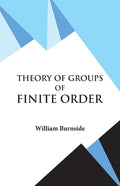 Theory of Groups of Finite Order - Paperback