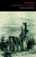 Lusignan; or, The Abbaye of La Trappe - Paperback