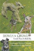Howls & Growls: French Poems to Bark by - Paperback