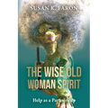 The Wise Old Woman Spirit: Help as a Partnership - Paperback