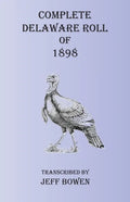 Complete Delaware Roll of 1898 - Paperback