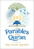 The Parables of the Qur'an - Hardcover