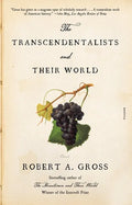 The Transcendentalists and Their World - Paperback