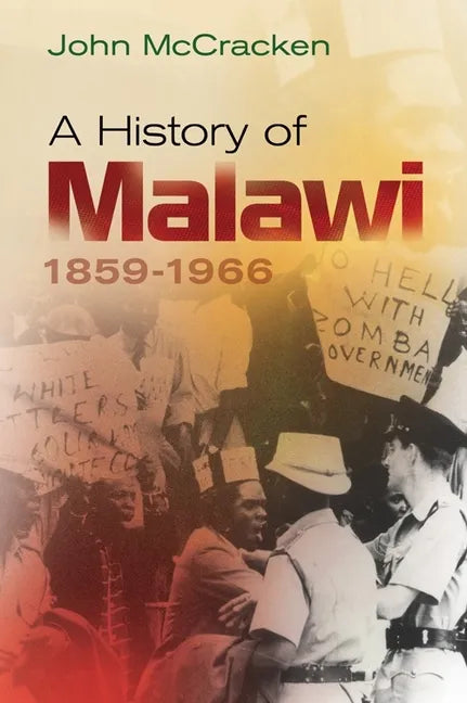 A History of Malawi: 1859-1966 - Paperback