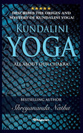 Kundalini Yoga - All about Chakra - Paperback