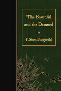 The Beautiful and the Damned - Paperback