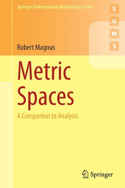 Metric Spaces: A Companion to Analysis - Paperback