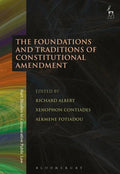 The Foundations and Traditions of Constitutional Amendment - Paperback