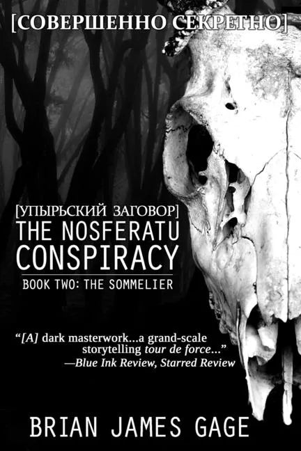 The Nosferatu Conspiracy: Book Two, The Sommelier - Paperback