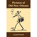Pictures of Old New Orleans - Paperback