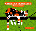 Charley Harper's Book of Colors - Board Book