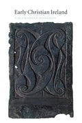 Early Christian Ireland - Paperback