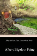 The Hollow Tree Snowed-in Book - Paperback