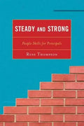 Steady and Strong: People Skills for Principals - Paperback