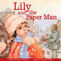 Lily and the Paper Man - Hardcover