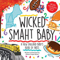 Wicked Smaht Baby - Paperback