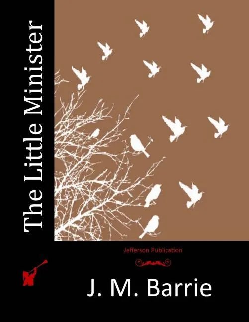 The Little Minister - Paperback