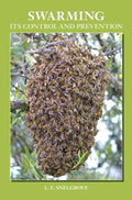 Swarming and Its Control and Prevention - Hardcover