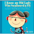 I Know an Old Lady Who Swallowed a Fly - Hardcover