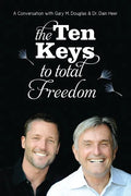 The Ten Keys to Total Freedom - Paperback