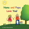 Nana and Papa Love You! - Paperback