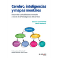 Cerebro, inteligencias y mapas mentales: Desarrolla tus habilidades mentales a través de 27 inteligencias del cerebro - Paperback
