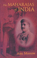 The Maharajas of India - Paperback