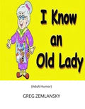 I Know An Old Lady - Paperback