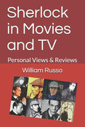 Sherlock in Movies and TV: Personal Views & Reviews - Paperback