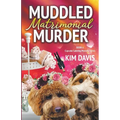 Muddled Matrimonial Murder - Paperback