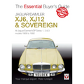 Jaguar/Daimler Xj6, Xj12 & Sovereign: All Jaguar/Daimler/Vdp Series I, II & III Models 1968 to 1992 - Paperback