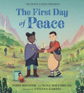The First Day of Peace - Hardcover