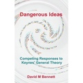 Dangerous Ideas: Competing Responses to Keynes' General Theory - Paperback